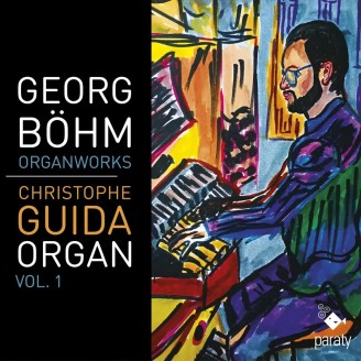 BÖHM - Guida - Prélude et fugue pour orgue..